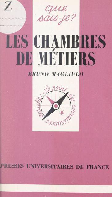 Les Chambres de métiers - Bruno Magliulo - Paul Angoulvent