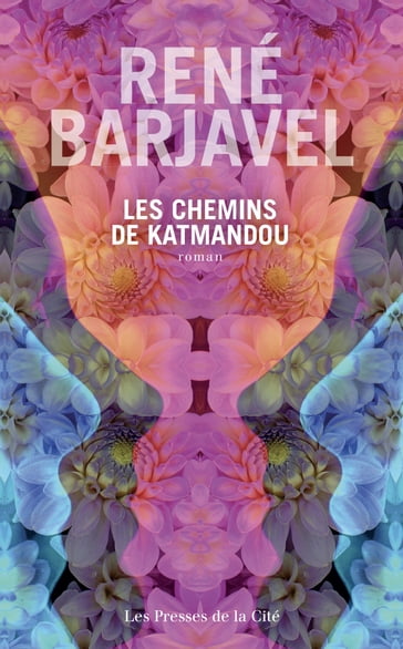 Les Chemins de Katmandou - N.ed - René Barjavel