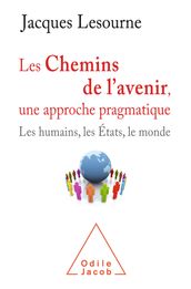 Les Chemins de l avenir, une approche pragmatique