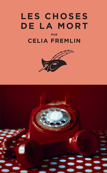 Les Choses de la mort - Celia Fremlin