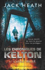 Les Chroniques de Kelton (Tome 1) - L