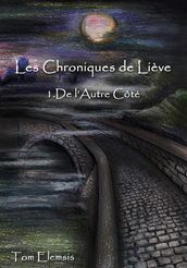 Les Chroniques de Liève - 1