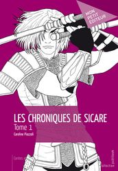 Les Chroniques de Sicare Tome 1