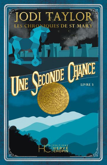 Les Chroniques de St Mary - Tome 03 Une seconde chance - Jodi Taylor