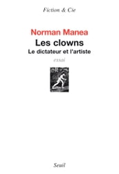 Les Clowns. Le dictateur et l artiste