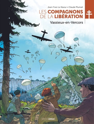 Les Compagnons de la Libération - Tome 9 - Jean-Yves Le Naour