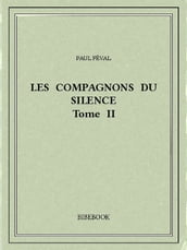 Les Compagnons du Silence II