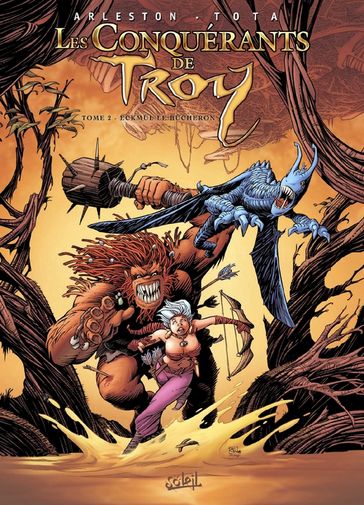 Les Conquérants de Troy T02 - Christophe Arleston - Ciro Tota