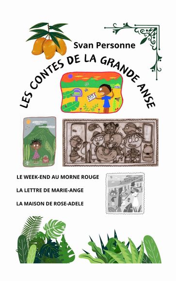 Les Contes de la grande anse 1 - Svan Personne