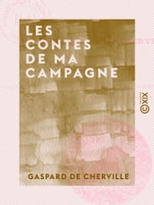 Les Contes de ma campagne