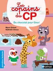 Les Copains du CP : Du chocolat pour Gina !