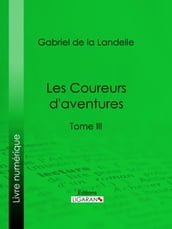 Les Coureurs d aventures