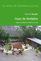 Les Cours de récréation