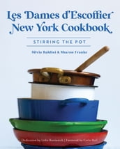 Les Dames d Escoffier New York Cookbook