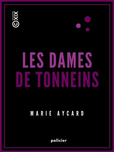 Les Dames de Tonneins - Marie Aycard