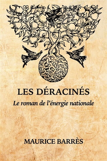Les Déracinés - Maurice Barrès