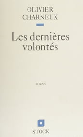 Les Dernières Volontés