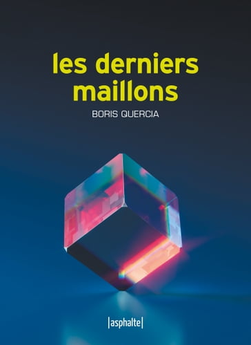 Les Derniers Maillons (titre provisoire) - Boris Quercia