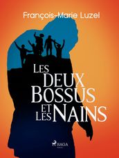 Les Deux Bossus et les Nains