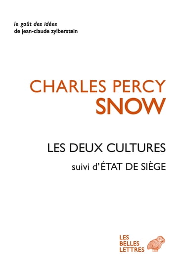 Les Deux Cultures - Charles Percy Snow - Stefan Collini