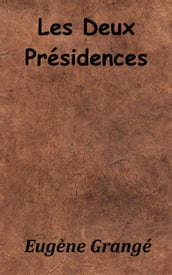 Les Deux Présidences