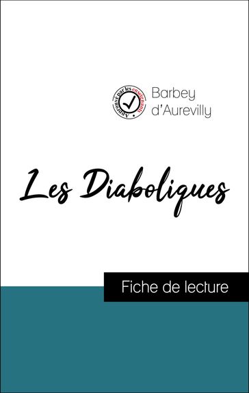 Les Diaboliques de Barbey d'Aurevilly (Fiche de lecture de référence) - Jules Barbey d