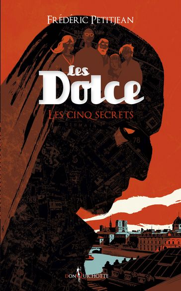 Les Dolce, Les Cinq Secrets - Frédéric PETITJEAN