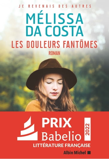 Les Douleurs fantômes - Mélissa DA COSTA