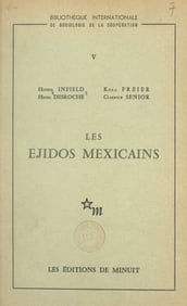Les Ejidos mexicains
