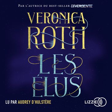 Les Elus - Tome 1 - Veronica Roth