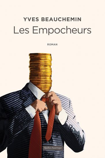 Les Empocheurs - Yves Beauchemin