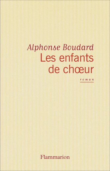 Les Enfants de chœur - Alphonse Boudard