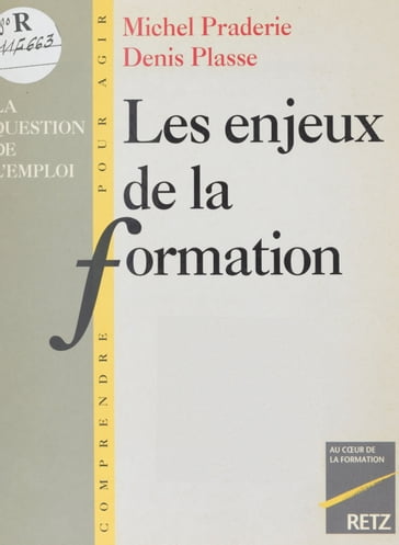 Les Enjeux de la formation - Denis Plasse - Michel Praderie