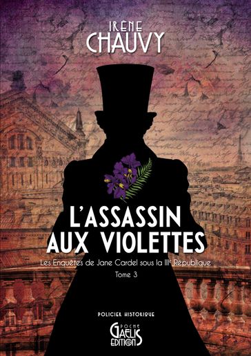 Les Enquêtes de Jane Cardel - Tome 3 - Irène Chauvy