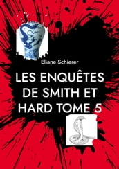 Les Enquêtes de Smith et Hard