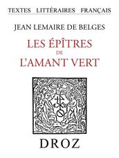 Les Epîtres de l Amant vert