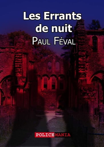 Les Errants de nuit - Paul Féval