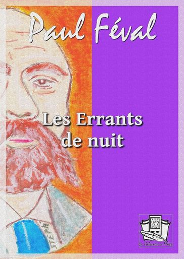 Les Errants de nuit - Paul Féval