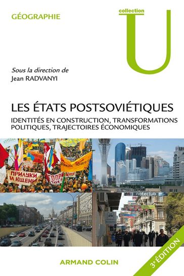 Les Etats postsoviétiques - Jean Radvanyi