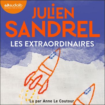 Les Extraordinaires - Julien Sandrel