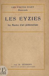 Les Eyzies, ses musées d art préhistorique