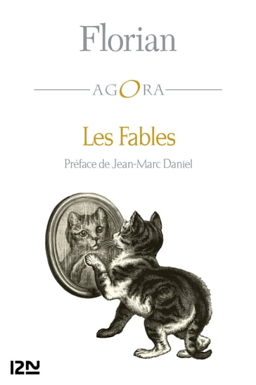 Les Fables - Jean-Pierre de Florian - Jean-Marc Daniel - Benoît Heilbrunn