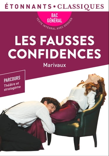 Les Fausses Confidences  BAC 2023 - Marivaux