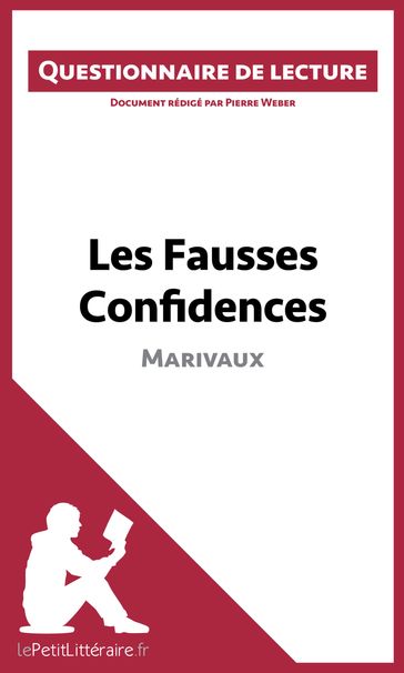 Les Fausses Confidences de Marivaux - Pierre Weber - lePetitLitteraire