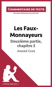 Les Faux-Monnayeurs d André Gide - Deuxième partie, chapitre 3