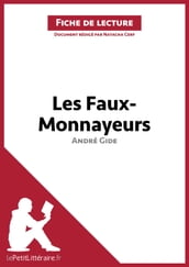 Les Faux-Monnayeurs d André Gide (Fiche de lecture)