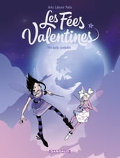 Les Fées Valentines - Tome 3 - Une belle s embête