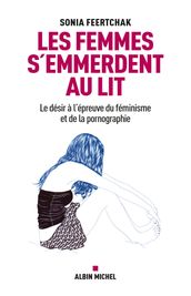 Les Femmes s emmerdent au lit