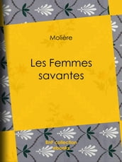 Les Femmes savantes