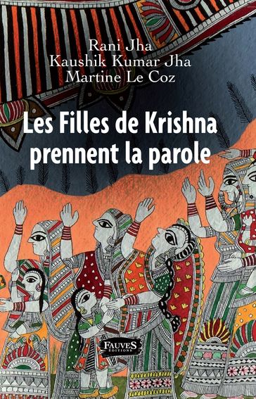 Les Filles de Krishna prennent la parole - Martine le Coz